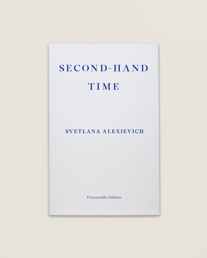 Second-hand Time Svetlana Alexievich Editions